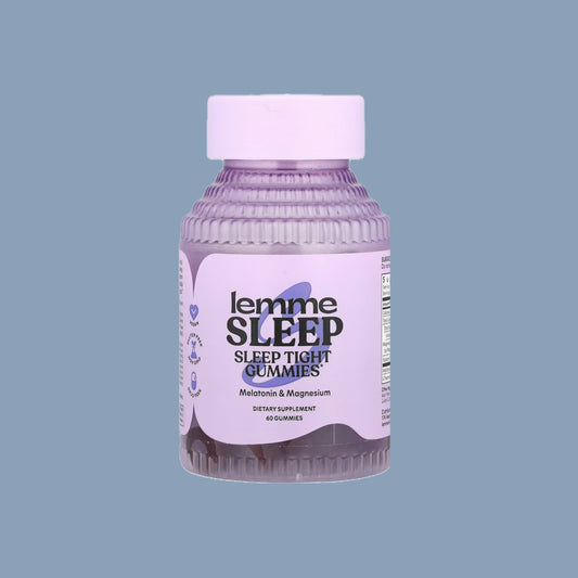 Lemme sleep 
Sleep tight gummies melatonin & magnesium